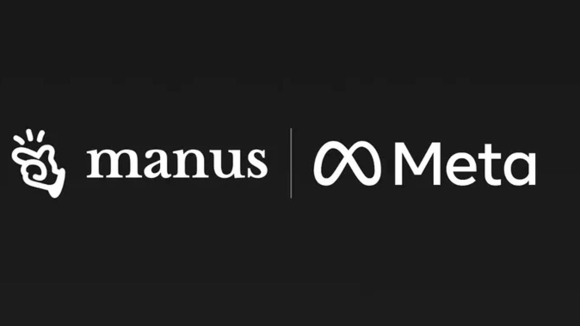 "ميتا" تستحوذ على أداة الذكاء الاصطناعي "مانوس" المطورة في الصين